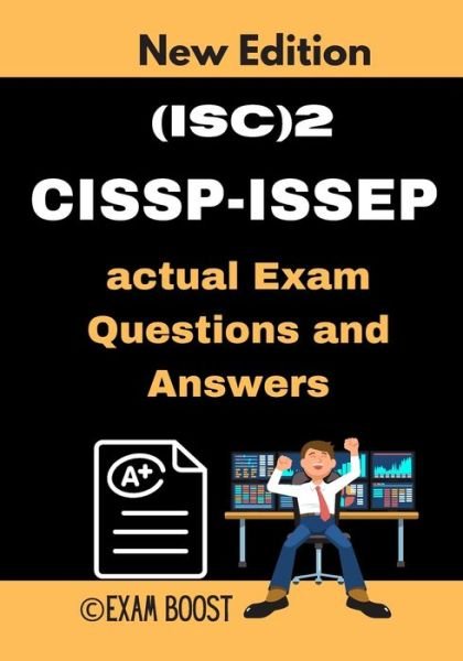 Cover for Exam Boost · (ISC)2 CISSP-ISSEP actual Exam Questions and Answers (Paperback Book) (2020)