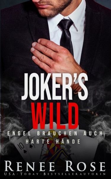 Cover for Renee Rose · Joker's Wild (Paperback Book) (2020)