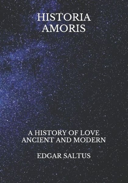 Cover for Edgar Saltus · Historia Amoris (Paperback Book) (2021)