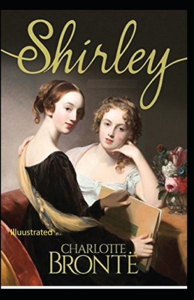 Cover for Charlotte Bronte · Shirley illustrated (Paperback Book) (2021)