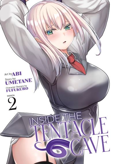 Cover for Umetane · Inside the Tentacle Cave (Manga) Vol. 2 - Inside the Tentacle Cave (Paperback Book) (2024)