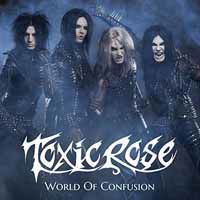 Cover for Toxicrose · World of Confusion (7&quot;) (2020)