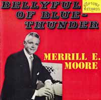 Cover for Merrill E Moore · Bellyful of Blue Thunder (CD) (2012)