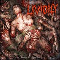 Cover for Lividity · Used, Abused and Left for Dead (LP) (2019)
