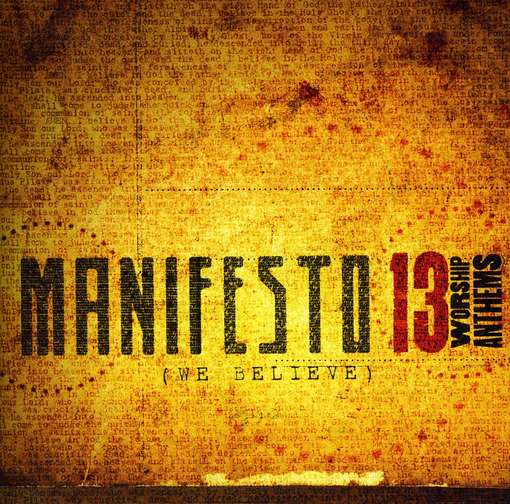 Manifesto: We Believe - Manifesto - Musik - Sony - 0000768507124 - 10. april 2012