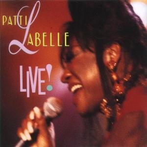 Cover for Patti Labelle · Patti Labelle-live! (CD) (2005)