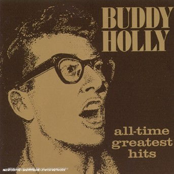 Buddy Holly-all-time Greatest Hits - Buddy Holly - Musiikki - MCA - 0008813010124 - maanantai 18. toukokuuta 1992