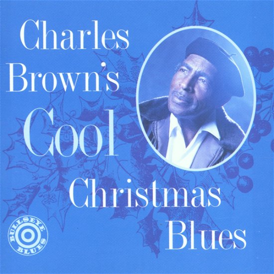 Cover for Charles Brown · Cool Christmas Blues (CD) (1994)