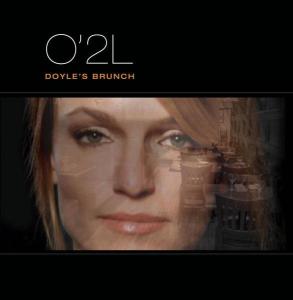 O'2l · Doyle's Brunch (CD) (2005)