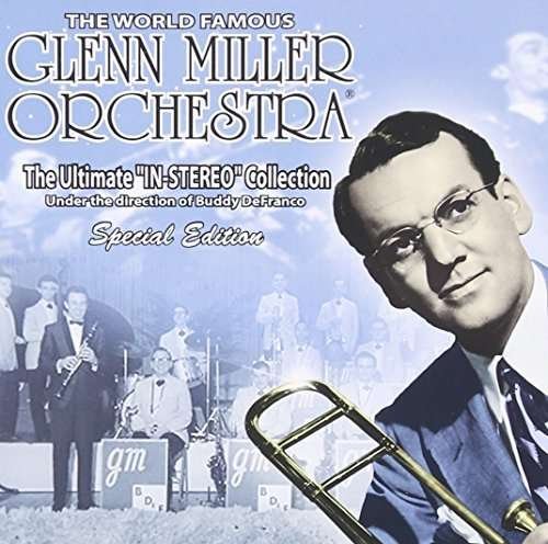 Cover for Glenn Orchestra Miller · Ultimate In-stereo Collection (CD) (2016)