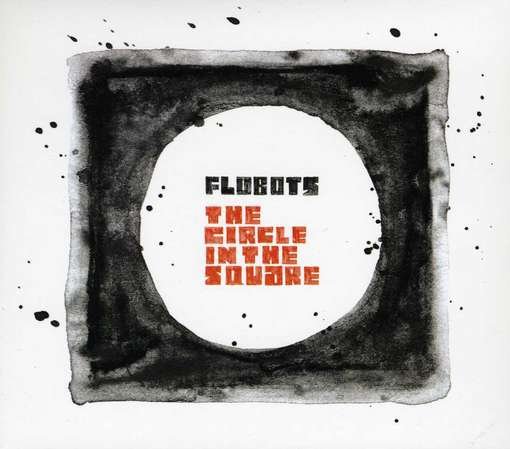 Cover for Flobots · Circle in the Square (CD) [Japan Import edition] (2012)