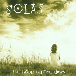 Hour Before Dawn - Solas - Musique - Shanachie - 0016351784124 - 10 octobre 2000