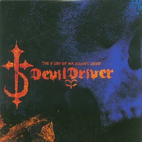 Cover for Devildriver · The Fury of Our Maker's Hand (CD) (2012)
