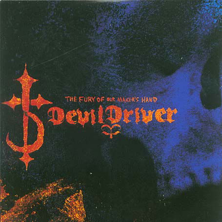 The Fury of Our Maker's Hand - Devildriver - Musikk - WEA - 0016861832124 - 5. januar 2012