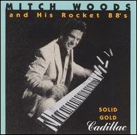 Solid Gold Cadillac - Mitch Woods - Musiikki - Blind Pig Records - 0019148419124 - tiistai 29. syyskuuta 1992