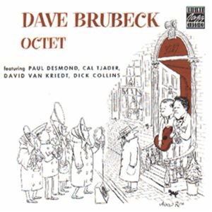 Cover for Dave Brubeck · Dave Brubeck Octet Feat. Paul Desmond (CD) (2016)