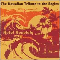 Hawaiian Tribute To Eagles: Hotel Honolulu - Eagles - Musik - CMH - 0027297943124 - 30. juni 1990
