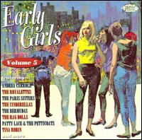 Early Girls - Vol 5 - V/A - Musiikki - ACE RECORDS - 0029667032124 - maanantai 5. toukokuuta 2008