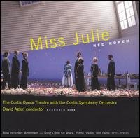 Cover for Rorem / Elmslie / Romphf / Reddy / Murphy / Agler · Miss Julie (CD) (2005)