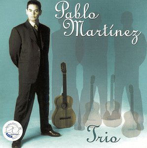 Cover for Pablo Martinez · Trio (CD) (2009)