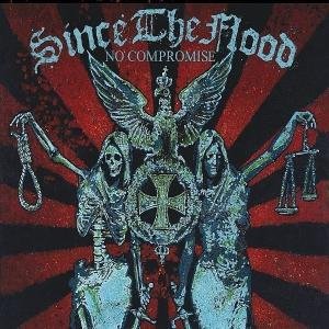 Cover for Since the Flood · No Compromise (CD) (2013)