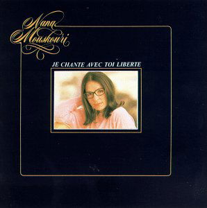 Nana Mouskouri · Je Chante Avec Toi Liberte (CD) [Digipak] (1990)