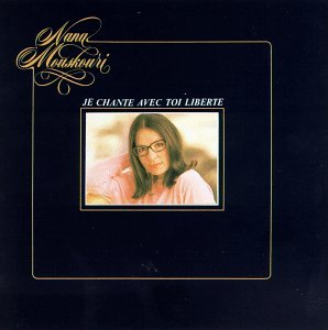Je Chante Avec Toi Liberte - Nana Mouskouri - Musik - POLYGRAM - 0042281286124 - 25. Oktober 1990