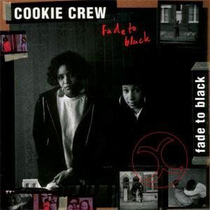 Cover for Cookie Crew · Fade to Black (CD) (2008)