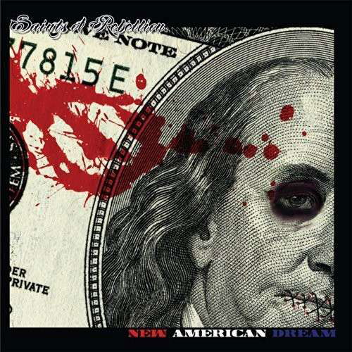 New American Dream - Saints Of Rebellion - Musiikki - MRI - 0045635831124 - tiistai 22. heinäkuuta 2014