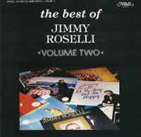 The Best of Jimmy Roselli: Volume 2 - Jimmy Roselli - Musiikki - AGITA - 0046333103124 - perjantai 1. kesäkuuta 2018