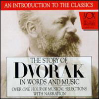 His Story & His Music - Dvorak - Musiikki - VMM - 0047163851124 - sunnuntai 16. huhtikuuta 1995