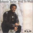 Cover for Johnnie Taylor · Wall to Wall (CD) (1995)