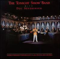 Cover for Severinsen, Doc &amp; The Tonight Show Band · Tonight Show Band With Doc Severinsen (CD) (1993)