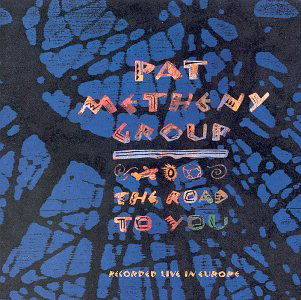 Road to You - Pat Metheny - Musikk - NONESUCH - 0075597994124 - 7. februar 2006