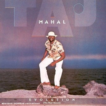 Taj Mahal-evolution (The Most Recent) - Taj Mahal - Musikk -  - 0075992681124 - 