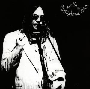 TonightS The Night - Neil Young - Musik - REPRISE - 0075992722124 - 28 juni 1993