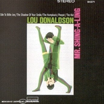 Cover for Lou Donaldson · Mr. Sing-a-ling (CD) (2000)