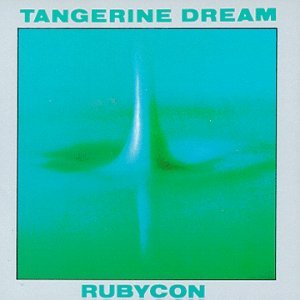 Cover for Tangerine Dream · Rubycon (CD) (2013)