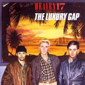 Cover for Heaven 17 · Luxury Gap (CD) (1990)