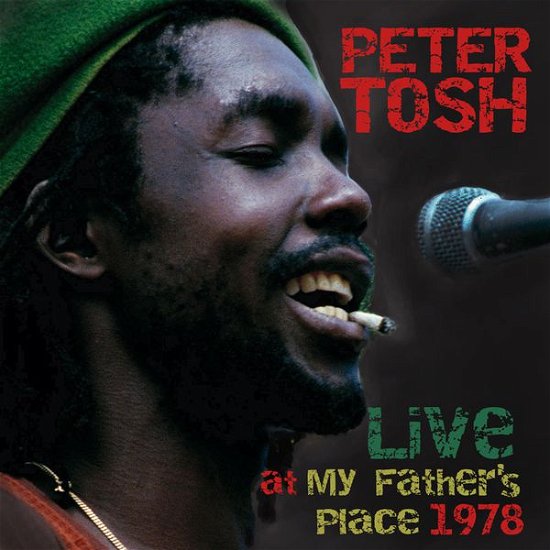 Cover for Peter Tosh · Live at My Fathers Place 1978 (CD) (2019)