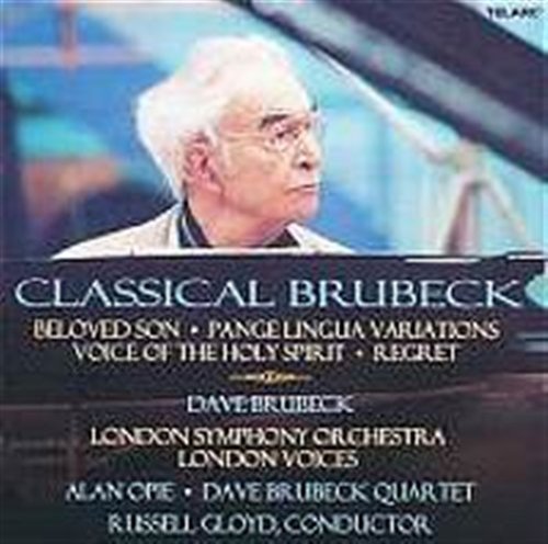 Cover for Brubeck / Opie / Trezise / Gloyd / Lso · Classical Brubeck (CD) [Tribute edition] (2003)
