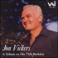 Cover for Jon Vickers · Tribute on His 75th Birthday (CD) (2001)