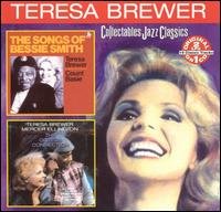 Songs of Bessie Smith / Cotton Connection - Teresa Brewer - Muzyka - COLLECTABLES - 0090431664124 - 10 lipca 2001
