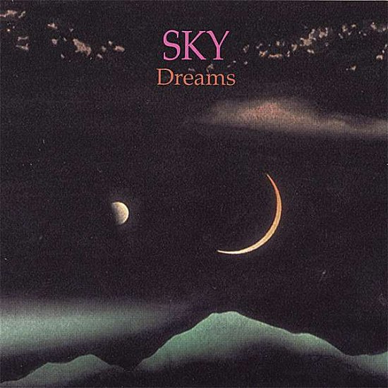 Cover for Sky · Dreams (CD) (2006)