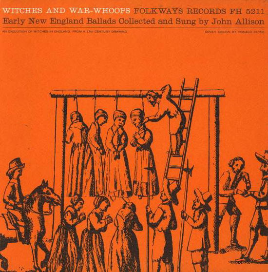 Cover for John Allison · Witches and War-whoops: Early New England Ballads (CD) (2012)