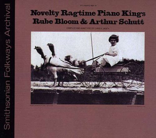 Novelty Ragtime Piano Kings - Bloom,rube and Arthur Schutt - Muzyka - FAB DISTRIBUTION - 0093070604124 - 30 maja 2012