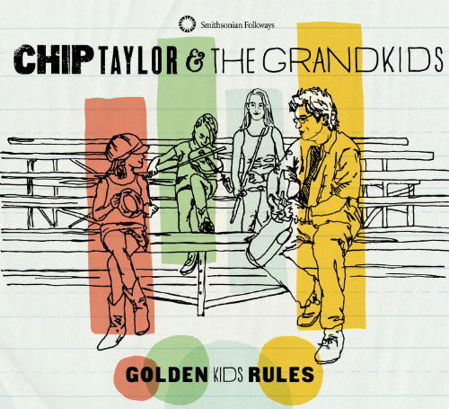 Cover for Chip Taylor · Golden Kids Rules (CD) (2011)