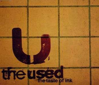 Cover for Used · The Taste of Ink (CD) (2003)