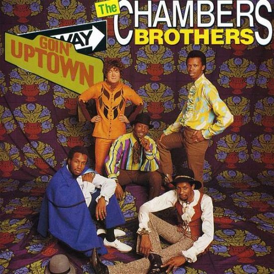Cover for Chambers Brothers · Goin Uptown (CD) (2010)
