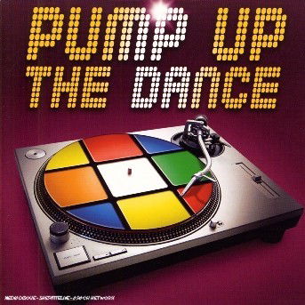 Cover for Pump Up the Dance · Vendetta d,guetta d,supermode… (CD) (2019)
